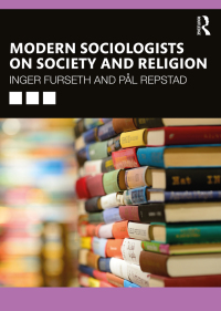 Cover image: Modern Sociologists on Society and Religion 1st edition 9781032020075