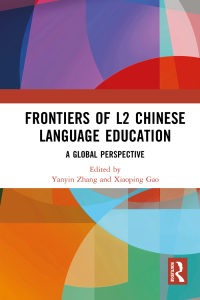 صورة الغلاف: Frontiers of L2 Chinese Language Education 1st edition 9780367771263