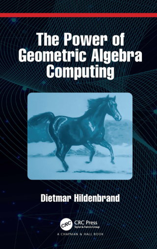 Cover image: The Power of Geometric Algebra Computing 1st edition 9780367687755