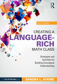 Cover image: Creating a Language-Rich Math Class 2nd edition 9780367759957