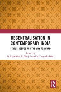 Cover image: Decentralisation in Contemporary India 1st edition 9781032250052