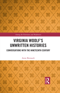 Cover image: Virginia Woolf’s Unwritten Histories 1st edition 9781032113715