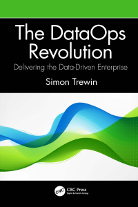 Cover image: The DataOps Revolution 1st edition 9781032108933