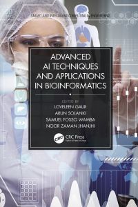 Titelbild: Advanced AI Techniques and Applications in Bioinformatics 1st edition 9780367647674