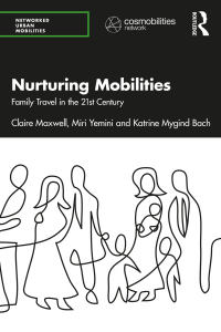 Immagine di copertina: Nurturing Mobilities 1st edition 9780367520939