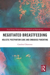 Imagen de portada: Negotiated Breastfeeding 1st edition 9780367643522