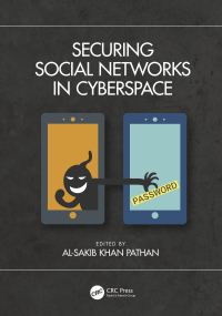 Cover image: Securing Social Networks in Cyberspace 1st edition 9780367681753