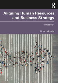 Cover image: Aligning Human Resources and Business Strategy 3rd edition 9781032114583