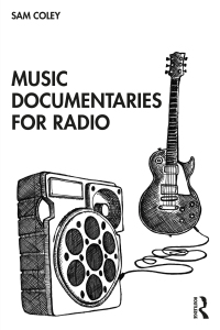 Imagen de portada: Music Documentaries for Radio 1st edition 9780367226213