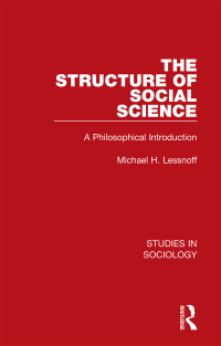 Cover image: The Structure of Social Science 1st edition 9781032110141