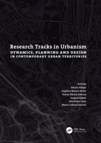 表紙画像: Research Tracks in Urbanism: Dynamics, Planning and Design in Contemporary Urban Territories 1st edition 9781032107882