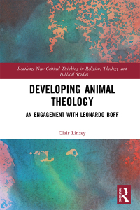 表紙画像: Developing Animal Theology 1st edition 9781032071572