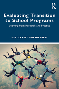 Cover image: Evaluating Transition to School Programs 1st edition 9780367517656