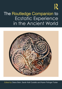 Cover image: The Routledge Companion to Ecstatic Experience in the Ancient World 1st edition 9780367480325