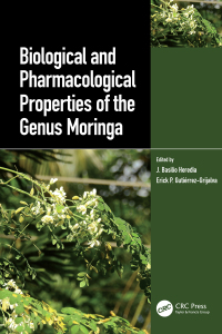 Cover image: Biological and Pharmacological Properties of the Genus Moringa 1st edition 9780367621407