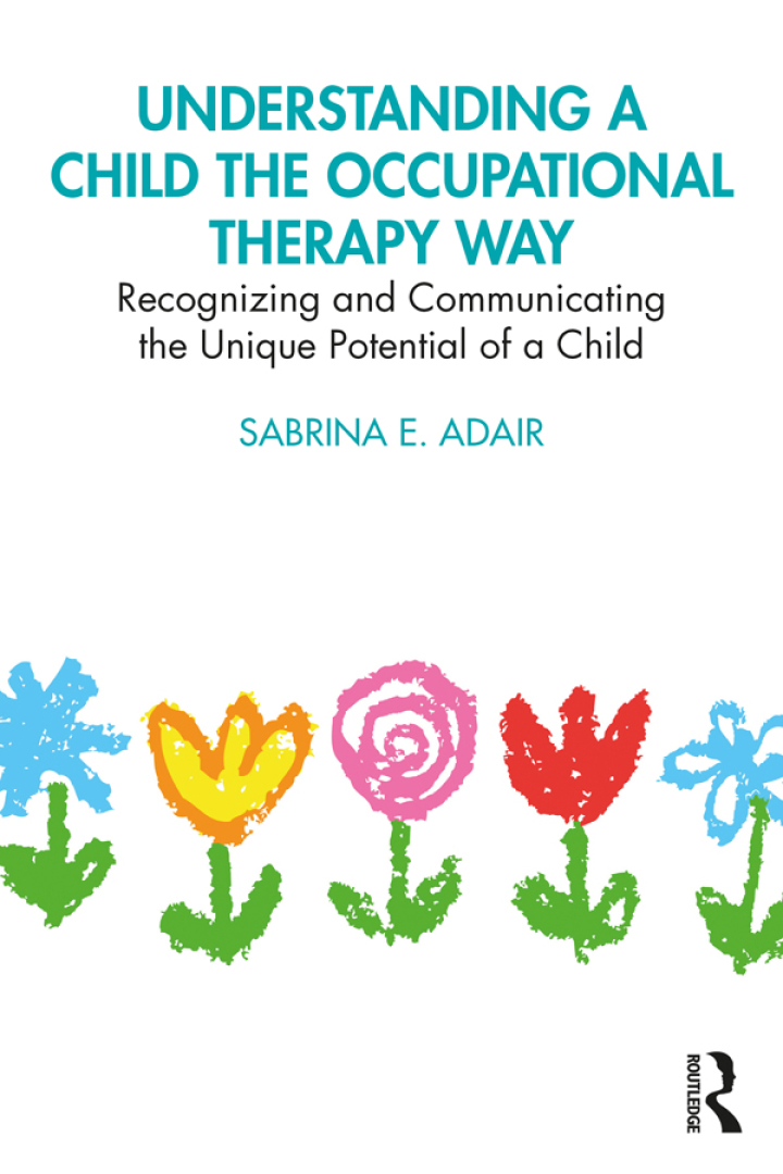 Cover image: Understanding a Child the Occupational Therapy Way