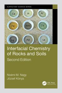 Cover image: Interfacial Chemistry of Rocks and Soils 2nd edition 9780367856823