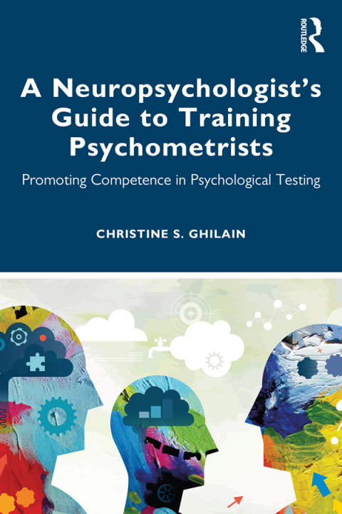 A Neuropsychologist’s Guide to Training Psychometrists: Promoting Competence in Psychological Testing, 1st Edition - FULL INSTANT DOWNLOAD | PDF DOCX EPUB