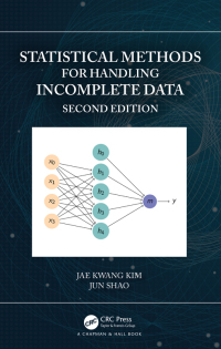 表紙画像: Statistical Methods for Handling Incomplete Data 2nd edition 9780367280543