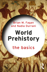 Cover image: World Prehistory: The Basics 1st edition 9781032011295