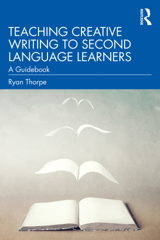 Omslagafbeelding: Teaching Creative Writing to Second Language Learners 1st edition 9780367485665