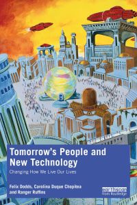 Cover image: Tomorrow's People and New Technology 1st edition 9780367492885