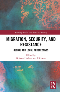 Cover image: Migration, Security, and Resistance 1st edition 9780367523275