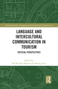 Omslagafbeelding: Language and Intercultural Communication in Tourism 1st edition 9781032119946