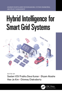 Cover image: Hybrid Intelligence for Smart Grid Systems 1st edition 9780367699093