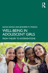 صورة الغلاف: Well-Being in Adolescent Girls 1st edition 9780367615659
