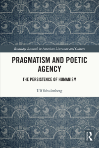 Cover image: Pragmatism and Poetic Agency 1st edition 9781032102061