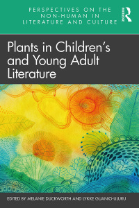 Titelbild: Plants in Children’s and Young Adult Literature 1st edition 9781032122458