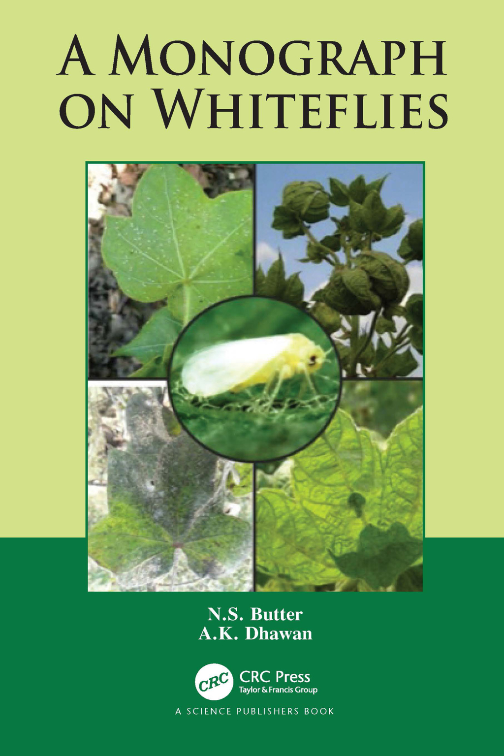 A Monograph on Whiteflies 1st Edition