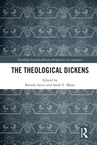Cover image: The Theological Dickens 1st edition 9780367742157