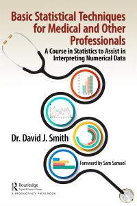 Omslagafbeelding: Basic Statistical Techniques for Medical and Other Professionals 1st edition 9781032114958