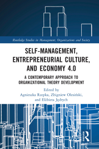 Imagen de portada: Self-Management, Entrepreneurial Culture, and Economy 4.0 1st edition 9781032081243