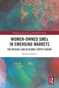Imagen de portada: Women-Owned SMEs in Emerging Markets 1st edition 9780367638498