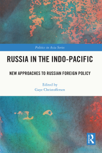 Omslagafbeelding: Russia in the Indo-Pacific 1st edition 9781032012773