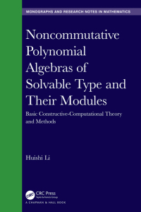 Immagine di copertina: Noncommutative Polynomial Algebras of Solvable Type and Their Modules 1st edition 9781032079882