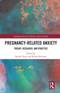 Cover image: Pregnancy-Related Anxiety 1st edition 9780367856304