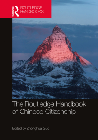 Cover image: The Routledge Handbook of Chinese Citizenship 1st edition 9781032126913