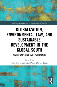 Titelbild: Globalization, Environmental Law, and Sustainable Development in the Global South 1st edition 9780367749262