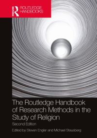 Immagine di copertina: The Routledge Handbook of Research Methods in the Study of Religion 2nd edition 9780815358893