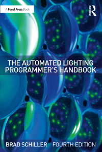 Omslagafbeelding: The Automated Lighting Programmer's Handbook 4th edition 9780367653262