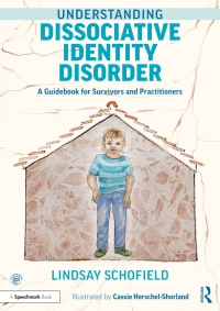 Cover image: Understanding Dissociative Identity Disorder 1st edition 9780367708191