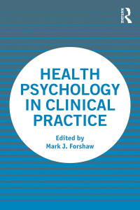 Cover image: Health Psychology in Clinical Practice 1st edition 9780367637330