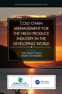 Cover image: Cold Chain Management for the Fresh Produce Industry in the Developing World 1st edition 9781032126890