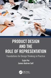 صورة الغلاف: Product Design and the Role of Representation 1st edition 9780367630010