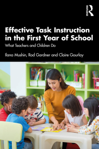 Imagen de portada: Effective Task Instruction in the First Year of School 1st edition 9780367408374