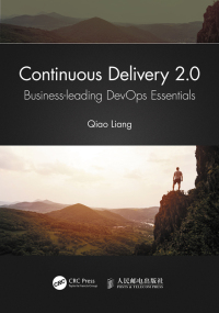 Cover image: Continuous Delivery 2.0 1st edition 9780367490478